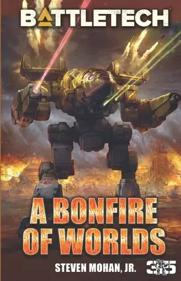 BattleTech: Un foc de tabără al lumilor - BattleTech: A Bonfire of Worlds