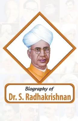 Biografia Dr. S. Radhakrishnan - Biography of Dr. S. Radhakrishnan