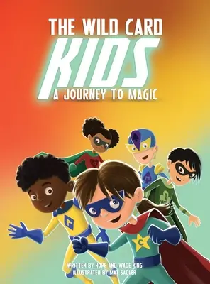 The Wild Card Kids: O călătorie spre magie - The Wild Card Kids: A Journey to Magic