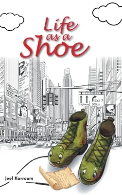 Viața ca un pantof - Life as a Shoe