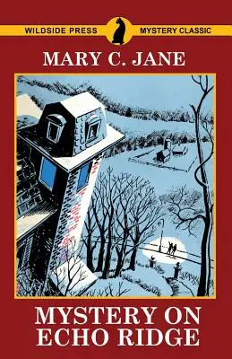 Mister pe Echo Ridge - Mystery on Echo Ridge