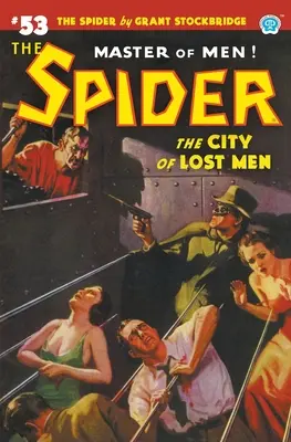 The Spider #53: Orașul Oamenilor Pierduți - The Spider #53: The City of Lost Men
