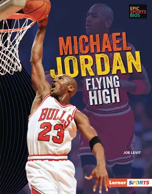 Michael Jordan: Zbor înalt - Michael Jordan: Flying High