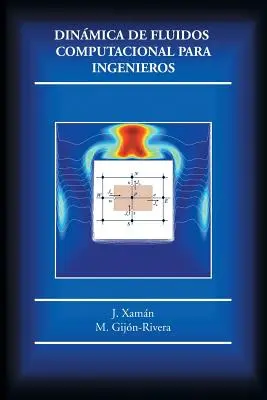 Dinmica de fluide computaționale pentru ingineri - Dinmica de fluidos computacional para ingenieros