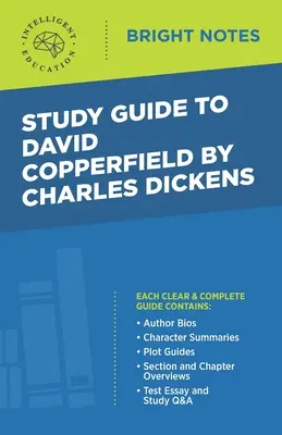 Ghid de studiu pentru David Copperfield de Charles Dickens - Study Guide to David Copperfield by Charles Dickens