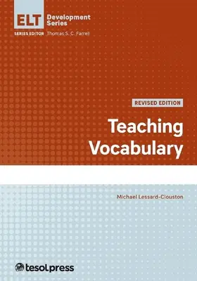 Predarea vocabularului, revizuită - Teaching Vocabulary, Revised
