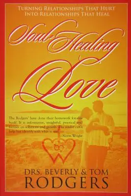 Dragostea vindecătoare de suflet - Soul-Healing Love