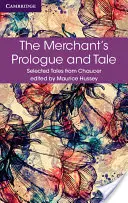 Prologul și povestea negustorului - The Merchant's Prologue and Tale
