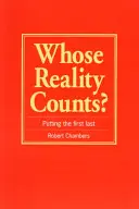 A cui realitate contează? Putting the First Last - Whose Reality Counts?: Putting the First Last
