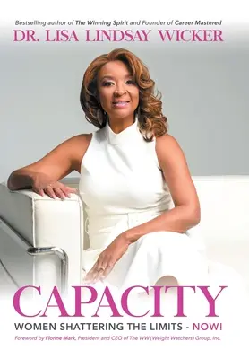 Capacitate: Women Shattering the Limits - Now! - Capacity: Women Shattering the Limits - Now!