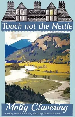 Nu te atinge de urzică - Touch Not the Nettle