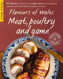Flavours of Wales - Carne, pasăre și vânat - Flavours of Wales - Meat, Poultry and Game