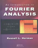 O introducere în analiza Fourier - An Introduction to Fourier Analysis