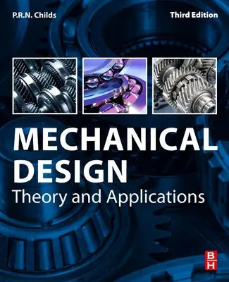 Proiectare mecanică: Teorie și aplicații - Mechanical Design: Theory and Applications