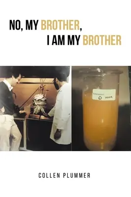 Nu, fratele meu, eu sunt fratele meu - No, My Brother, I am My Brother