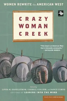 Crazy Woman Creek: Femeile rescriu vestul american - Crazy Woman Creek: Women Rewrite the American West