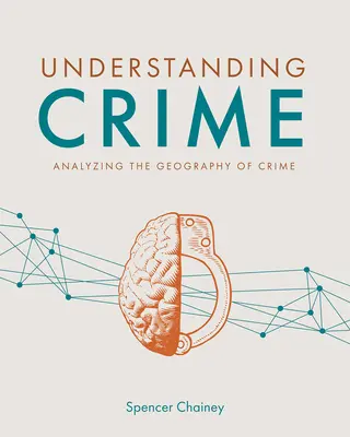 Înțelegerea criminalității: Analiza geografiei criminalității - Understanding Crime: Analyzing the Geography of Crime