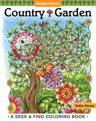 Cartea de colorat Country Garden: A Seek & Find Coloring Book - Country Garden Coloring Book: A Seek & Find Coloring Book