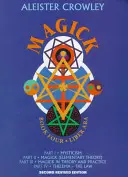 Magick: Cartea 4-Liber ABA - Magick: Book 4-Liber ABA