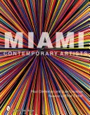 Artiști contemporani din Miami - Miami Contemporary Artists