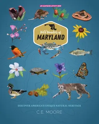 Minunile sălbatice din Maryland - Wild Wonders of Maryland