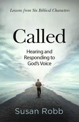 Chemat: Auzind și răspunzând la vocea lui Dumnezeu - Called: Hearing and Responding to God's Voice