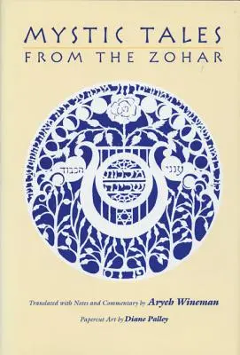 Povești mistice din Zohar - Mystic Tales from the Zohar