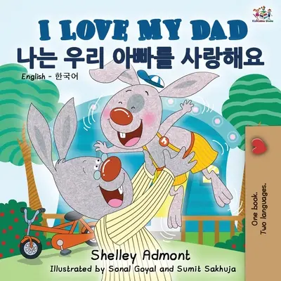 Îl iubesc pe tata (Carte bilingvă engleză-coreeană) - I Love My Dad (English Korean Bilingual Book)