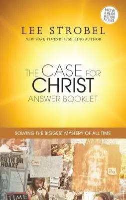Cartea de răspunsuri The Case for Christ - The Case for Christ Answer Booklet