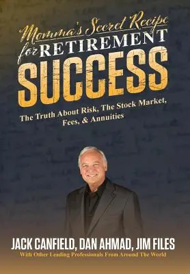 Rețeta secretă a mamei pentru succesul pensionării - Momma's Secret Recipe For Retirement Success