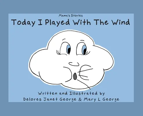Astăzi m-am jucat cu vântul - Today I played with the Wind