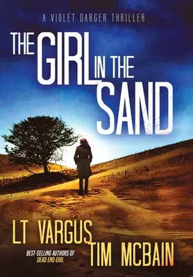The Girl in the Sand: Un thriller captivant cu criminali în serie - The Girl in the Sand: A Gripping Serial Killer Thriller