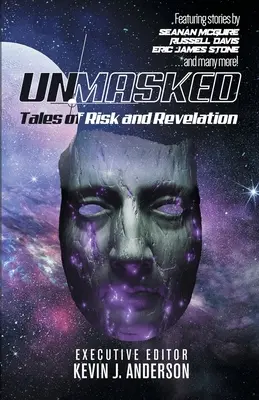 Demascat: Povești de risc și revelație - Unmasked: Tales of Risk and Revelation