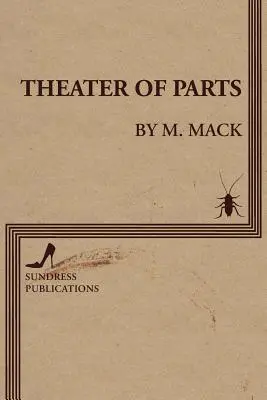 Teatrul pieselor - Theater of Parts