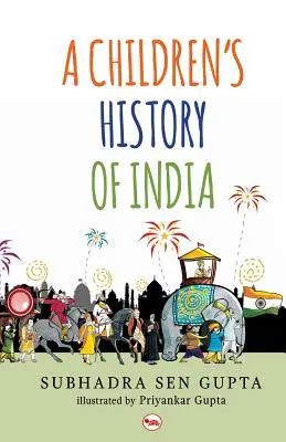 O istorie a Indiei pentru copii - A Children's History of India