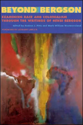 Dincolo de Bergson - Beyond Bergson
