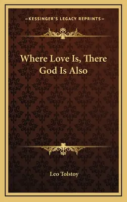 Unde este iubirea, acolo este și Dumnezeu - Where Love Is, There God Is Also