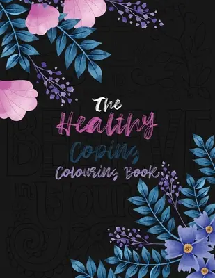 Cartea de colorat Healthy Coping: Afirmații pozitive și modele terapeutice pentru relaxare și eliberare de stres, cărți de colorat pentru reducerea stresului Christma - The Healthy Coping Coloring Book: Positive Affirmations and Therapeutic Patterns for Relax and Stress Relief, Stress Relieving Coloring Books Christma