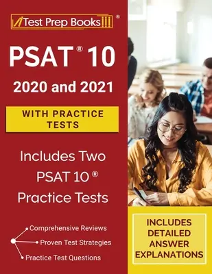 PSAT 10 Prep 2020 și 2021 cu teste practice [Include două teste practice PSAT 10] - PSAT 10 Prep 2020 and 2021 with Practice Tests [Includes Two PSAT 10 Practice Tests]