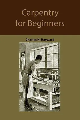Tâmplărie pentru începători: cum să folosești uneltele, îmbinări de bază, practică de atelier, desene pentru lucruri de făcut - Carpentry for beginners: how to use tools, basic joints, workshop practice, designs for things to make