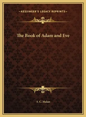 Cartea lui Adam și a Evei - The Book of Adam and Eve