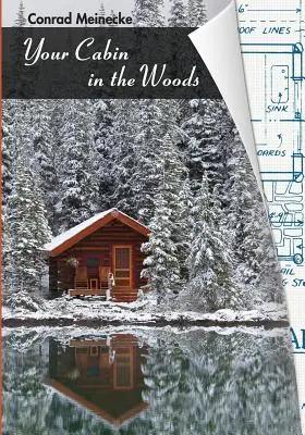 Cabana ta din pădure - Your Cabin in the Woods