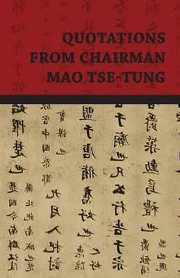 Citate din președintele Mao Tse-Tung - Quotations from Chairman Mao Tse-Tung