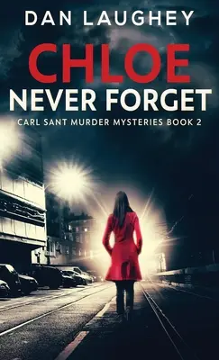 Chloe - Să nu uiți niciodată - Chloe - Never Forget