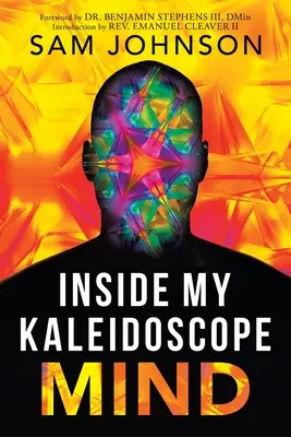 În mintea mea caleidoscopică - Inside My Kaleidoscope Mind
