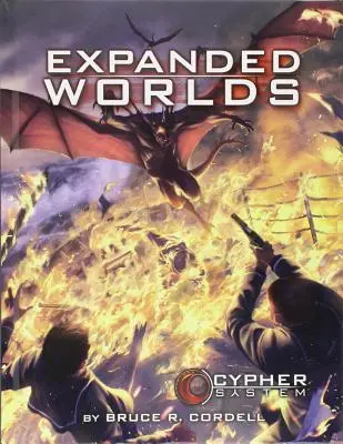 Lumile extinse ale sistemului Cypher - Cypher System Expanded Worlds