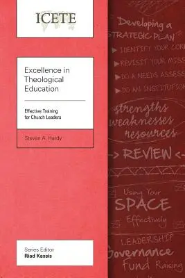 Excelență în educația teologică: Formare eficientă pentru liderii bisericii - Excellence in Theological Education: Effective Training for Church Leaders