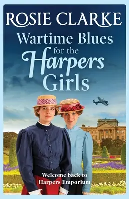 Blues din timpul războiului pentru fetele de la Harpers - Wartime Blues for the Harpers Girls