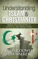 Înțelegerea islamului și a creștinismului: Credințele care ne separă și cum să vorbim despre ele - Understanding Islam and Christianity: Beliefs That Separate Us and How to Talk about Them