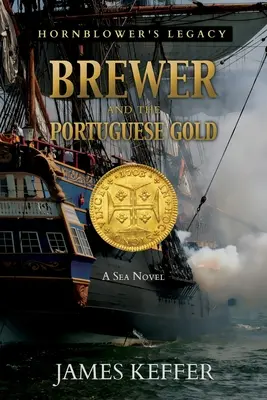 Brewer și aurul portughez - Brewer and The Portuguese Gold